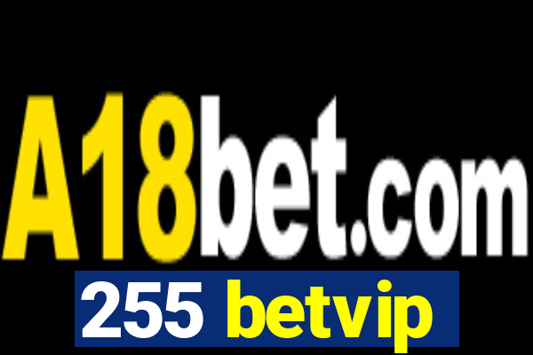 255 betvip